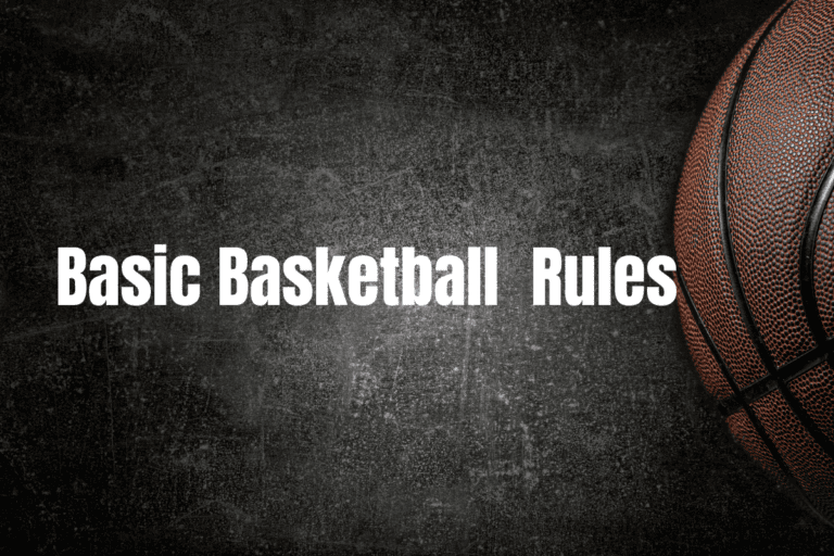 Get to Know the Basic Rules of Basketball (Beginner’s Guide)